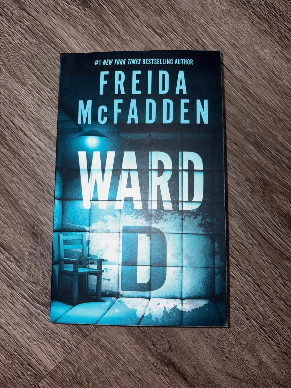 Ward D by Freida McFadden